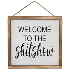 Handcrafted Welcome Sh*t Show Framed Wall Art 30x12cm