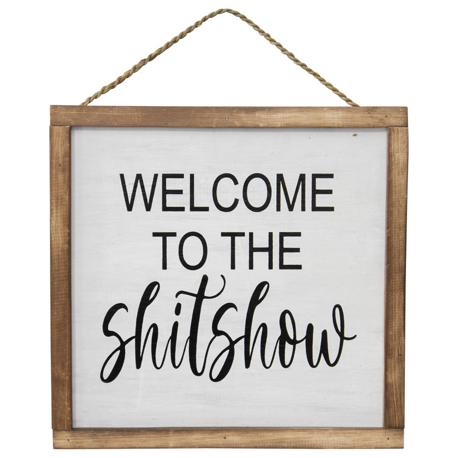 Handcrafted Welcome Sh*t Show Framed Wall Art 30x12cm